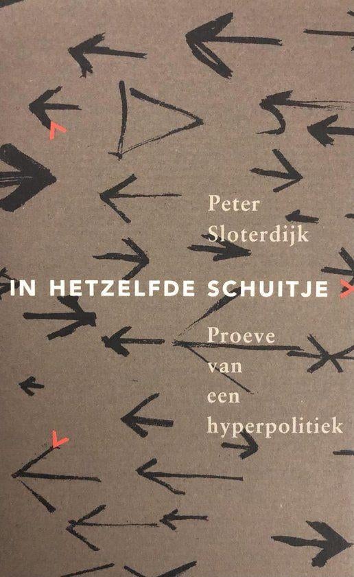 In hetzelfde schuitje - Proeve van een hyperpolitiek, Ophalen of Verzenden, Gelezen