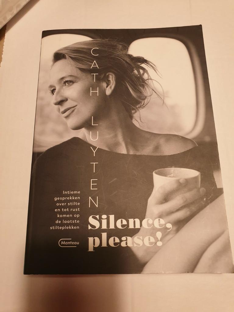 Cath Luyten - Silence, please. !   oa Dirk De Wachter, Ophalen of Verzenden, Zo goed als nieuw, Cath Luyten