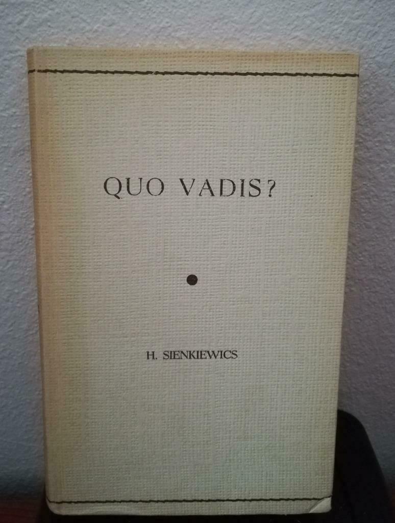 Quo Vadis? (H. Sienkiewicz / Reinaert-reeks / 1955), Boeken, Gelezen, België, Ophalen of Verzenden, Felix Timmermans