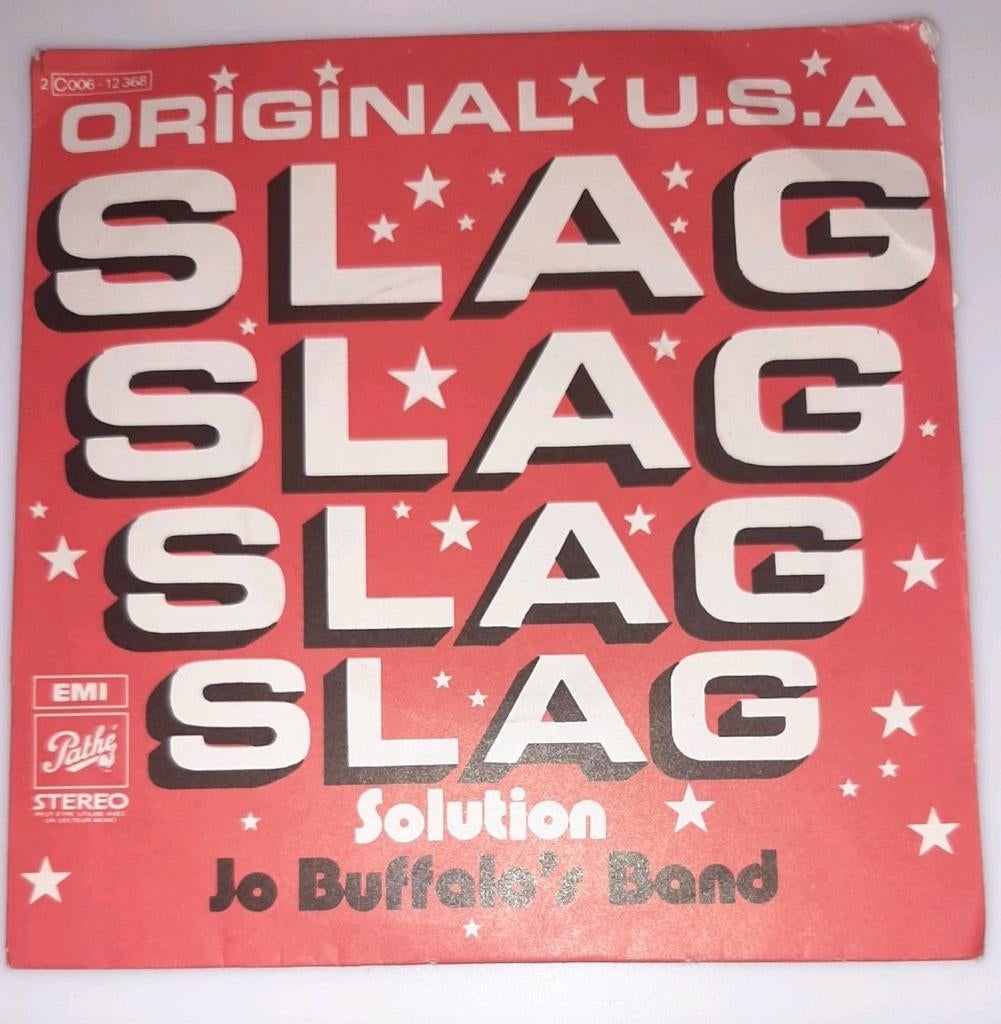 Vinyl 45trs- jo buffalo's band - slag slag slag, Ophalen of Verzenden