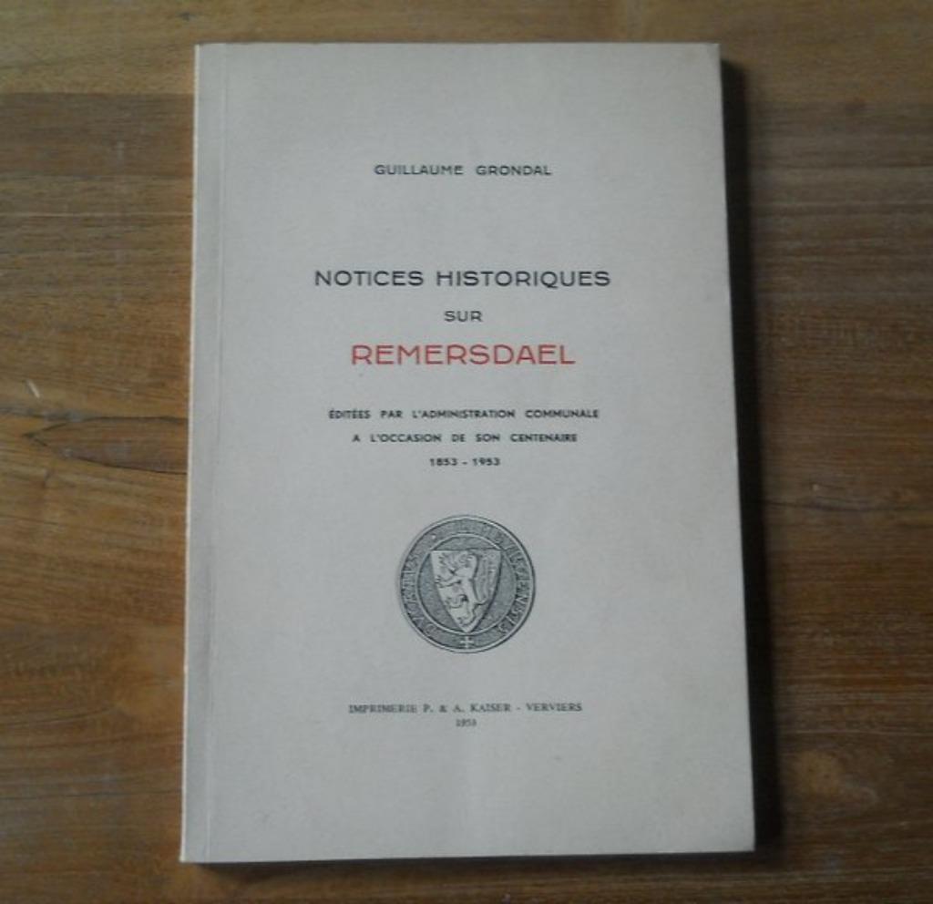 Notices historiques sur Remersdael - Fourons Voeren, Enlèvement ou Envoi, Utilisé