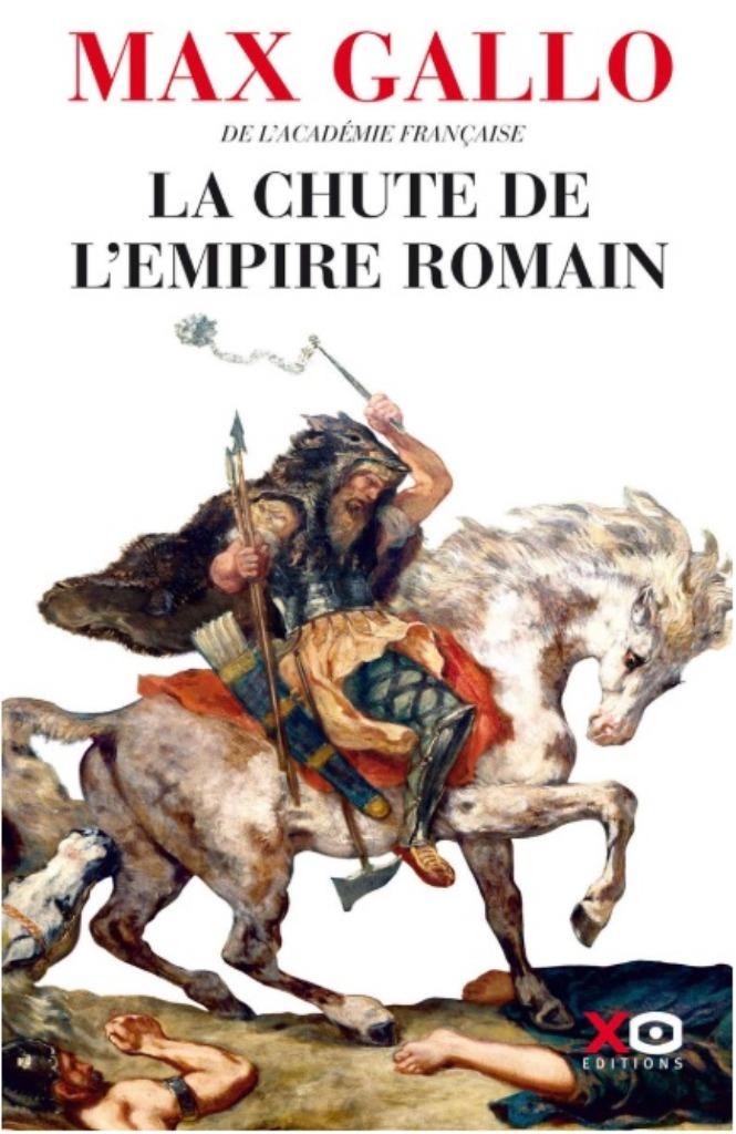 Max Gallo, La chute de l'empire Romain, Boeken, Ophalen of Verzenden