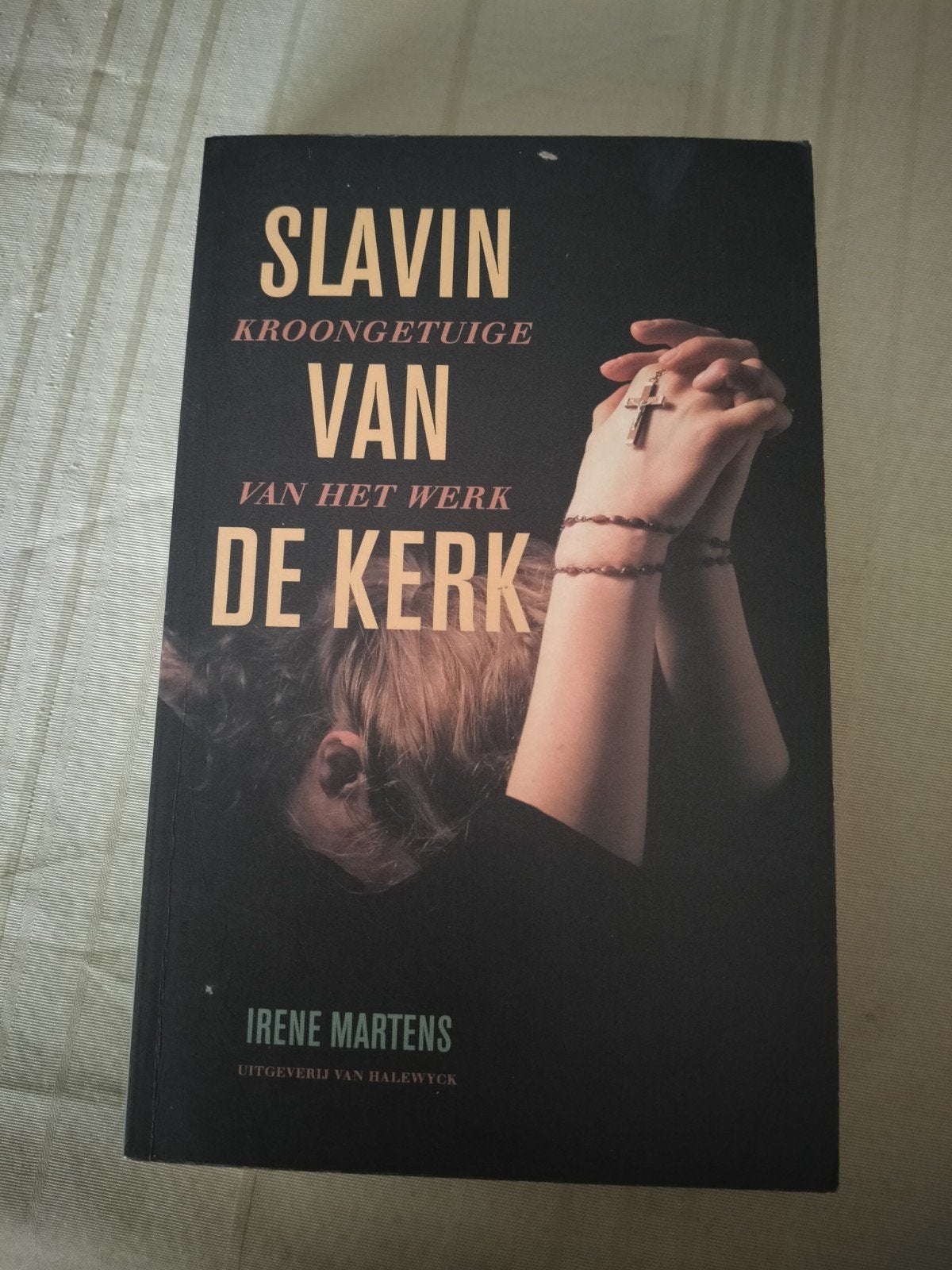 I. Martens - Slavin van de kerk, Ophalen of Verzenden, I. Martens