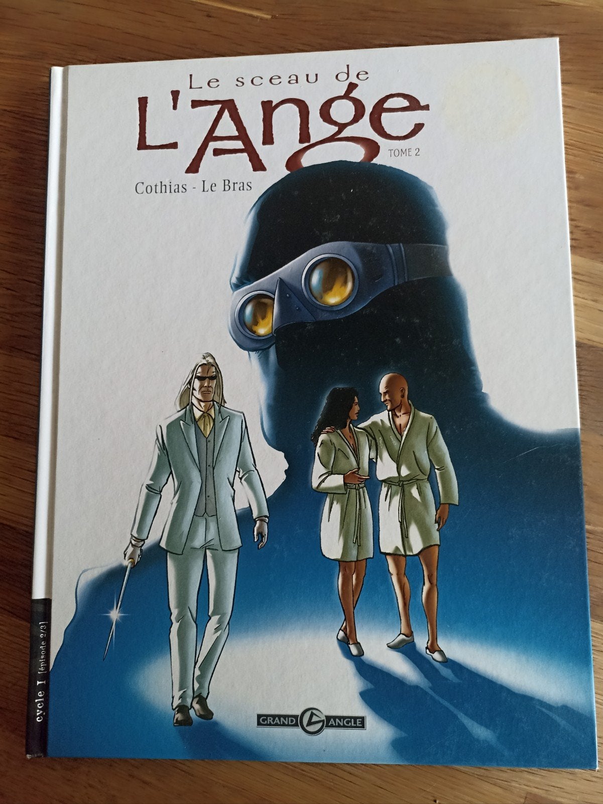 Le sceau de l'ange (Tome 2), Enlèvement ou Envoi