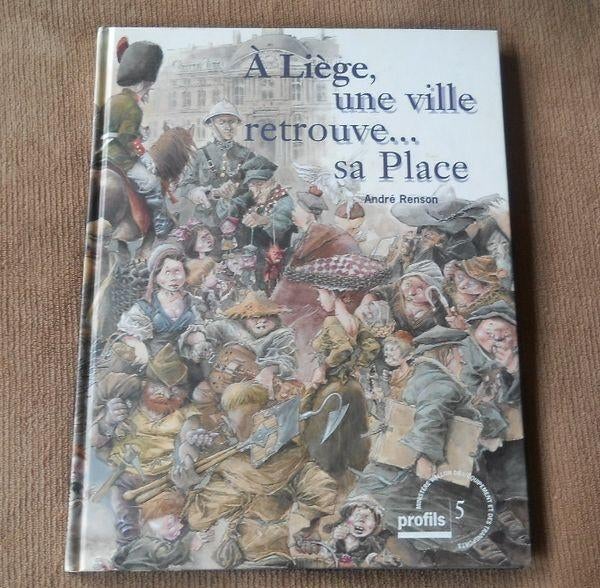 A Liège une ville retrouve sa Place (André Renson), Enlèvement ou Envoi, Utilisé