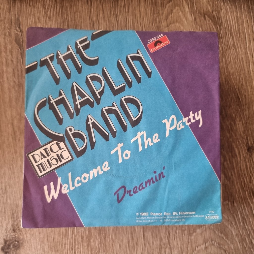 7" The Chaplin Band – Welcome To The Party, Cd's en Dvd's, Vinyl Singles, Ophalen of Verzenden, Gebruikt, 7 inch, Dance en House