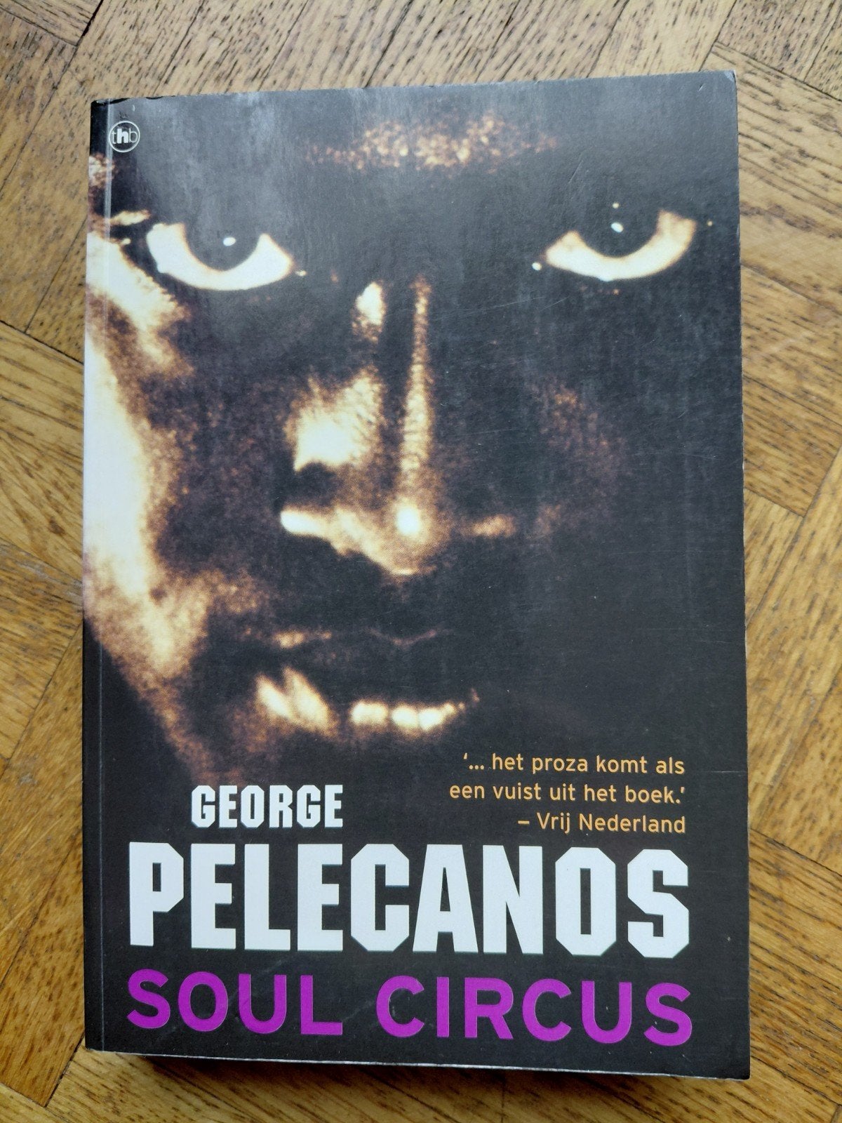 George Pelecanos: Soul circus, Ophalen of Verzenden
