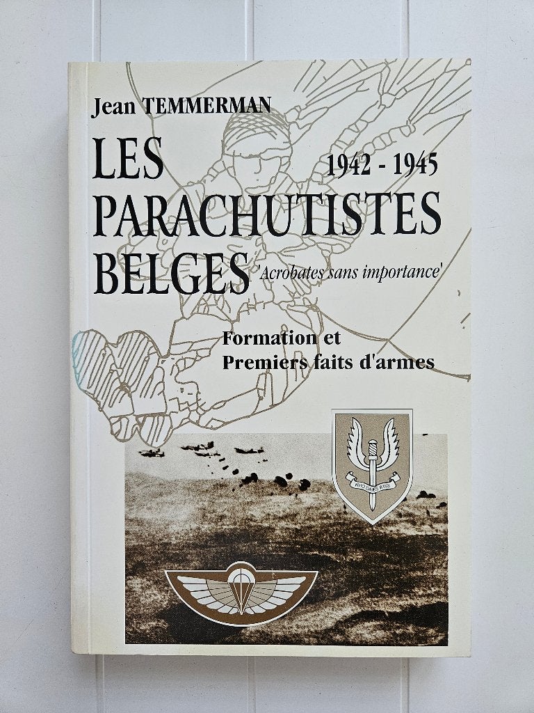Les Parachutistes belges 1942-1945 :Acrobates sans importan, Enlèvement ou Envoi