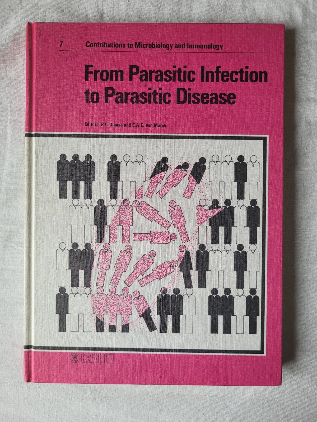 From Parasitic Infection to Parasitic Disease, Enlèvement ou Envoi, Comme neuf, Paul L. Gigase, Eric A.E. Van Marck, Sciences naturelles
