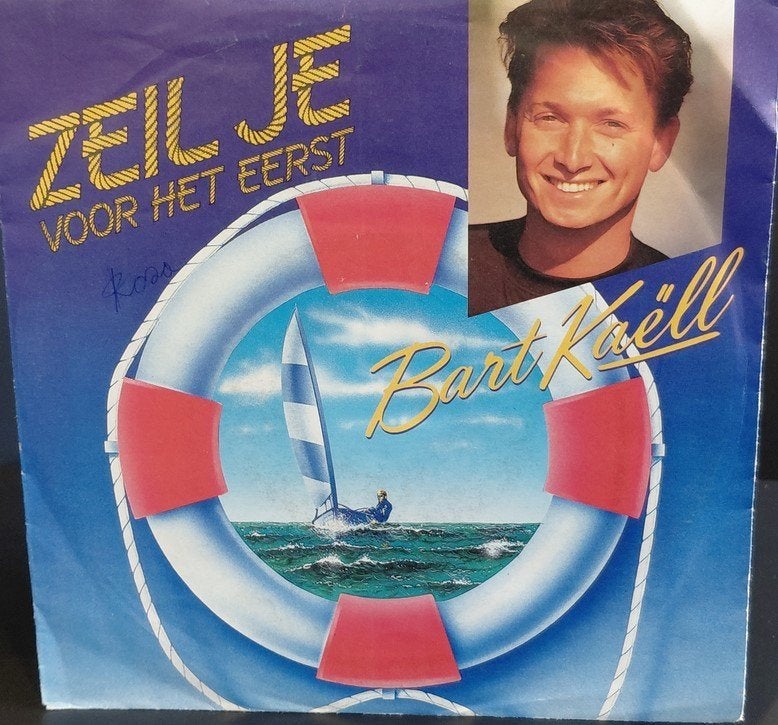 Singel Bart Kaëll ‎– Zeil Je Voor Het Eerst, Cd's en Dvd's, Vinyl | Nederlandstalig, Gebruikt, 7 inch, Ophalen of Verzenden, Feestmuziek