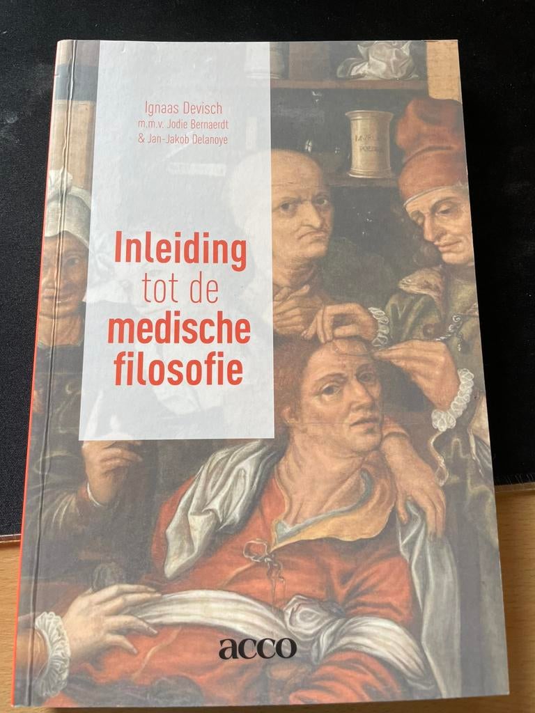 Ignaas Devisch - Een inleiding in de medische filosofie, Boeken, Ophalen, Ignaas Devisch