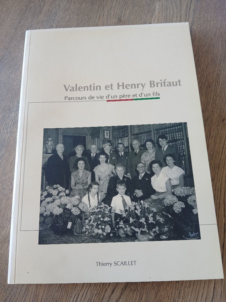 Livre "Valentin et Henry Brifaut parcours d'une vie...", Enlèvement, Comme neuf, Politique