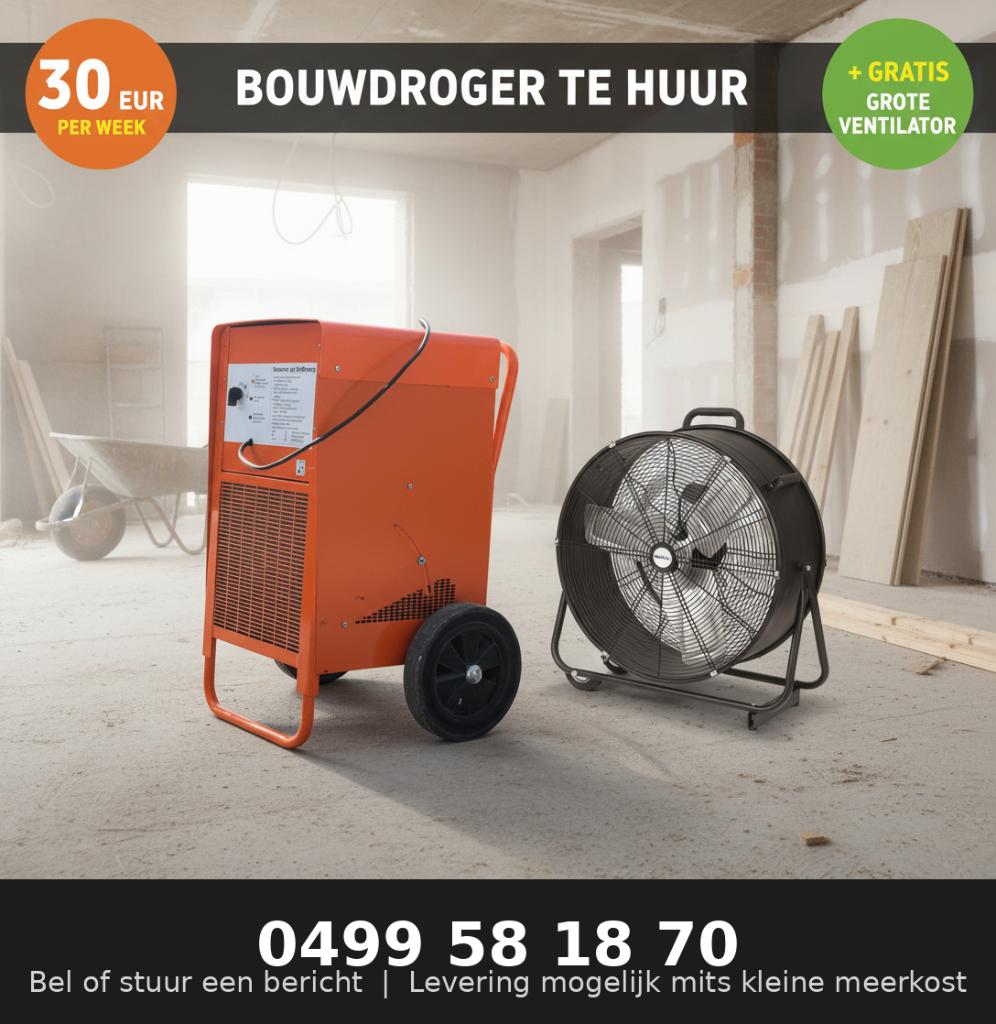 Goedkoop bouwdroger huren + GRATIS grote ventilator, Enlèvement
