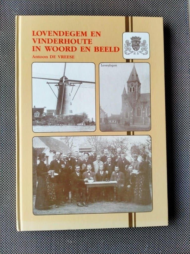 Boeken Lievegem: Lovendegem, Vinderhoute, Waarschoot, Boeken, Ophalen of Verzenden