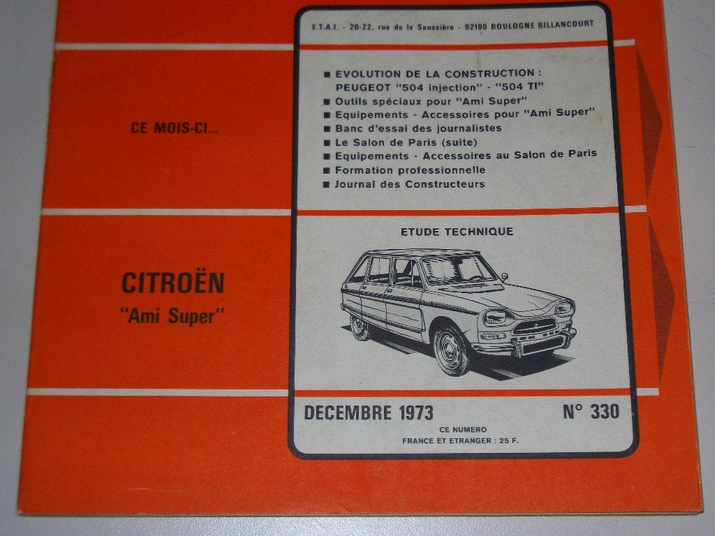 revue technique citroen AMI super 1015cc de 1973, Enlèvement ou Envoi