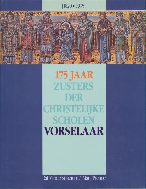 (g186) Vorselaar, 175 jaar Zusters der Christelijke Scholen, Enlèvement ou Envoi, Utilisé