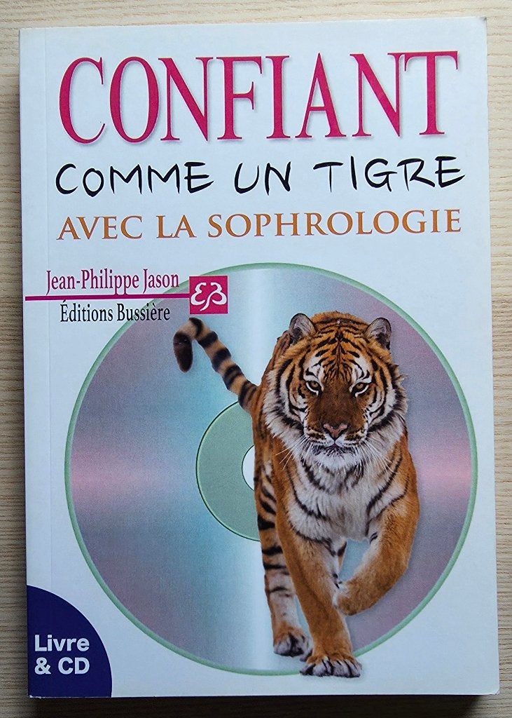 Confiant comme un tigre avec la sophrologie comme neuf, Livres, Conseil, Aide & Formation, Comme neuf, Enlèvement ou Envoi