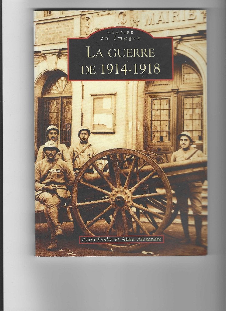 La Guerre de 1914)1918, Ophalen of Verzenden