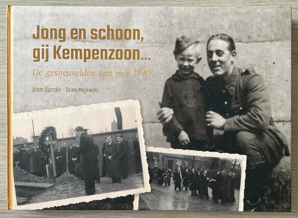 Jong en schoon, gij Kempenzoon…  Dierckx/Majewski, Boeken, Ophalen of Verzenden