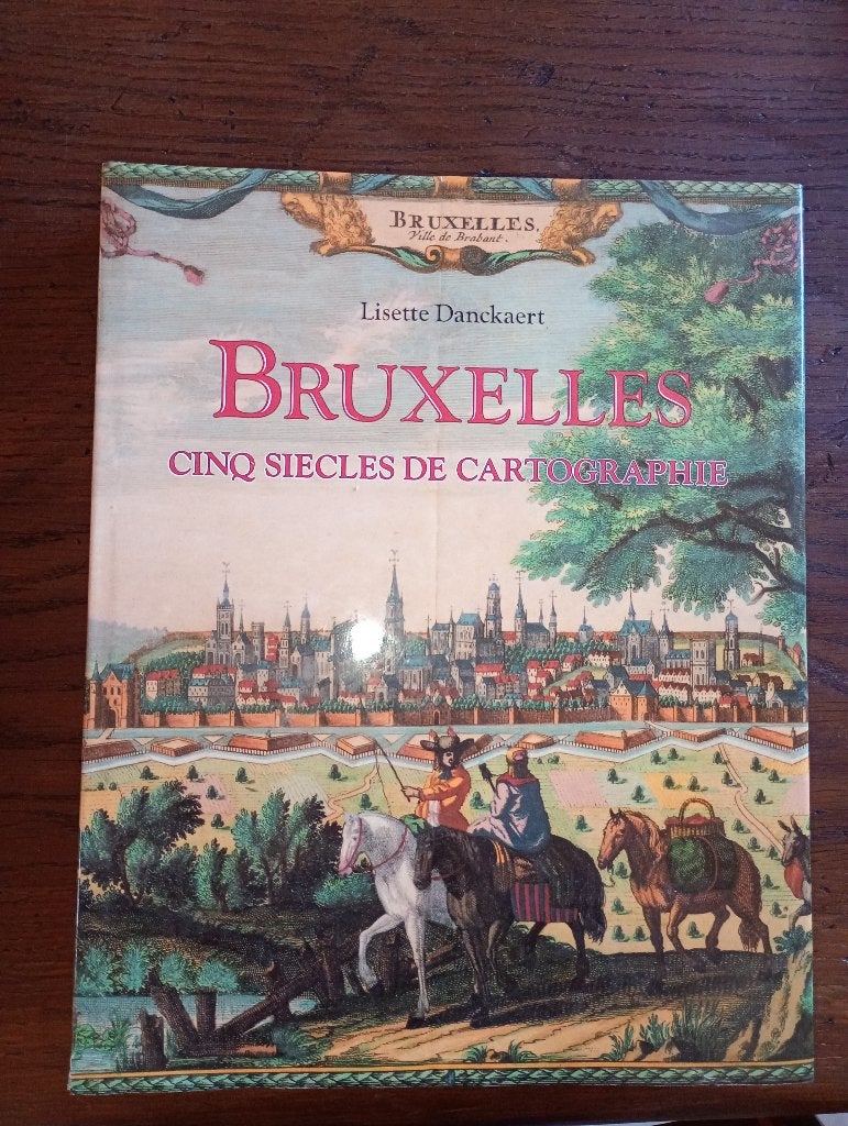 Bruxelles, 5 siècles de cartographie, Boeken, Geschiedenis | Nationaal, Ophalen, Zo goed als nieuw
