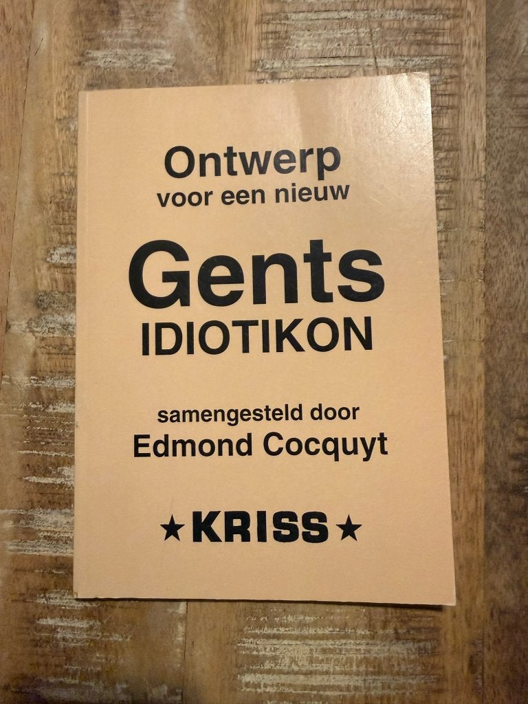 Ontwerp voor een nieuw Gents Idiotikon - Edmond Cocquyt, Livres, Enlèvement ou Envoi, Utilisé, Autres langues, Autres éditeurs