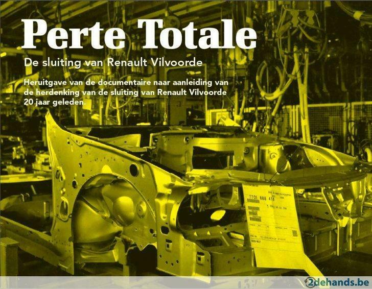 DVD Perte Totale - de sluiting van Renault Vilvoorde, Enlèvement ou Envoi