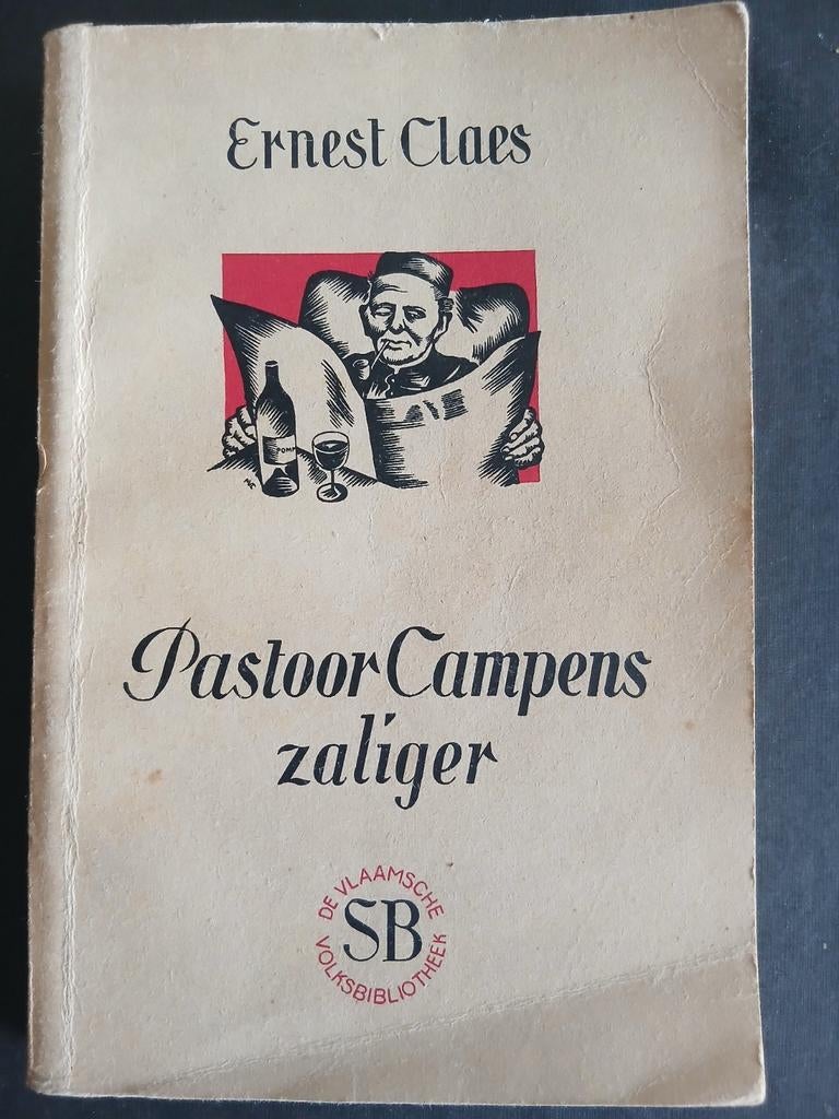Pastoor Campens zaliger - Ernest Claes, Gelezen, België, Ophalen of Verzenden, Ernest Claes