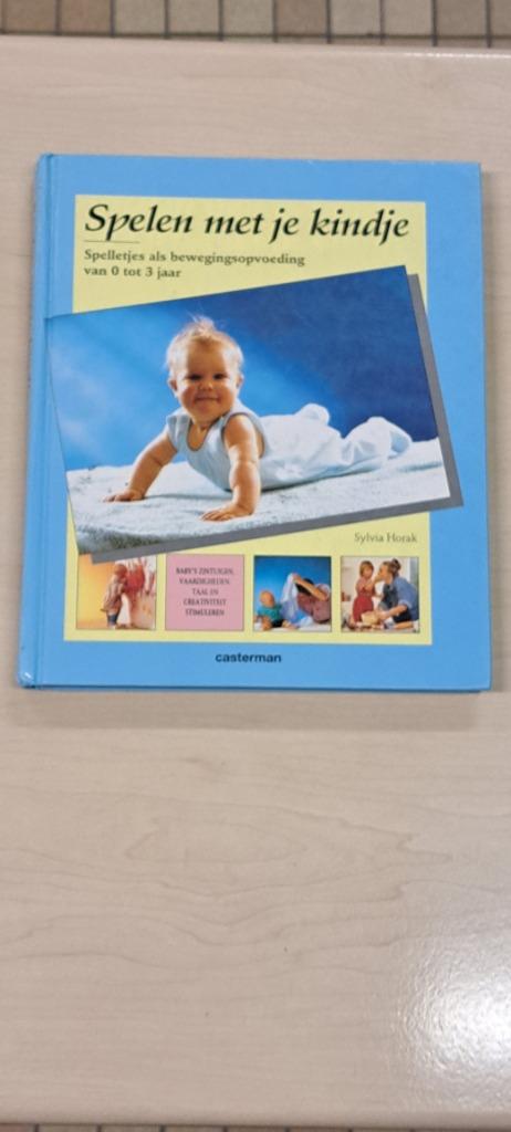 Spelen met je kindje spelletjes als bewegingsopvoeding, Boeken, Ophalen of Verzenden