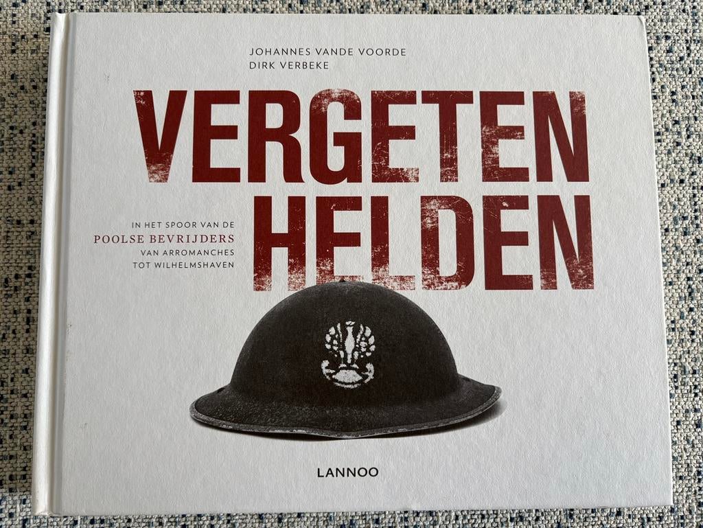 Dirk Verbeke - Vergeten helden, Boeken, Ophalen of Verzenden, Dirk Verbeke; Johannes Vande Voorde