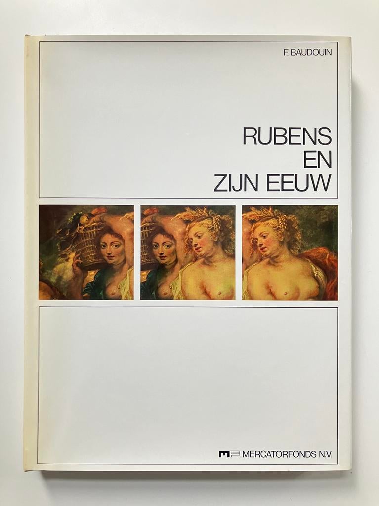 Rubens en zijn eeuw - F. Baudouin (Mercatorfonds, 1972), Boeken, Ophalen of Verzenden, Zo goed als nieuw
