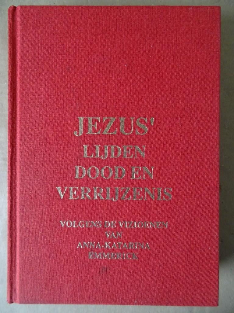 Clemens Brentano De vizioenen van Anna Katarina Emmerick, Gelezen, Christendom | Katholiek, Anna Catharina Emmerick, Ophalen of Verzenden