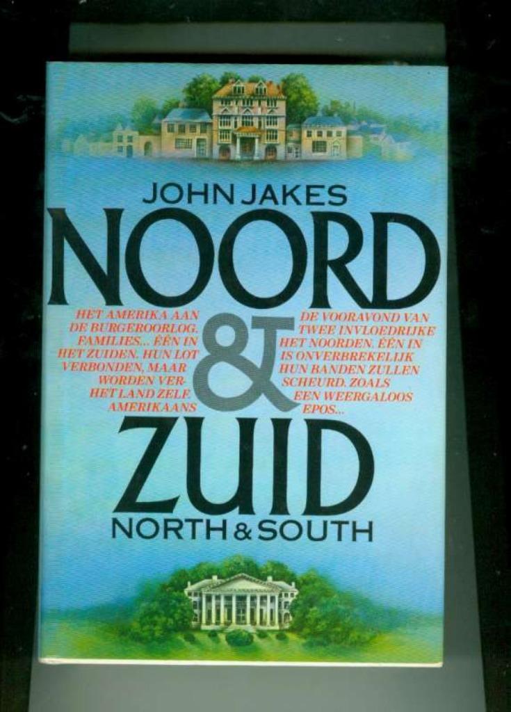 Noord en zuid north south john jakes 650 blz, Boeken, Ophalen of Verzenden, Zo goed als nieuw