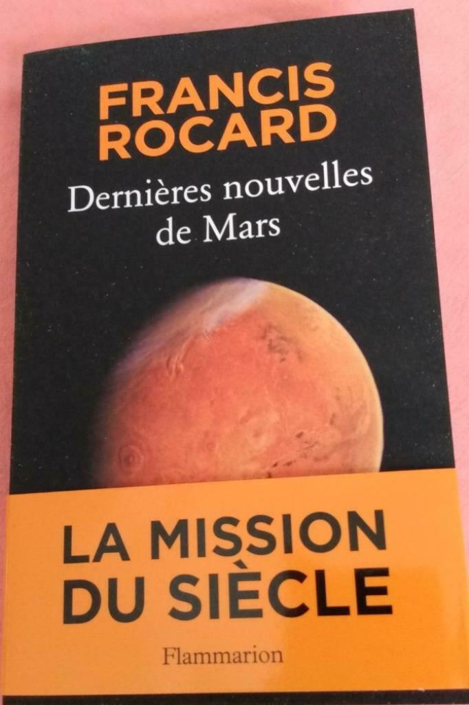 Francis Rocard: Dernières de nouvelles de Mars, Enlèvement ou Envoi, Neuf, Autres sciences