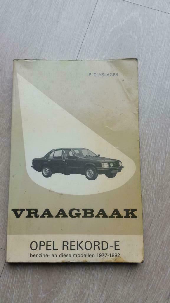 Opel Rekord E  Vraagbaak . Reparatiehandleiding. P. Olieslag, Auto diversen, Handleidingen en Instructieboekjes, Ophalen of Verzenden