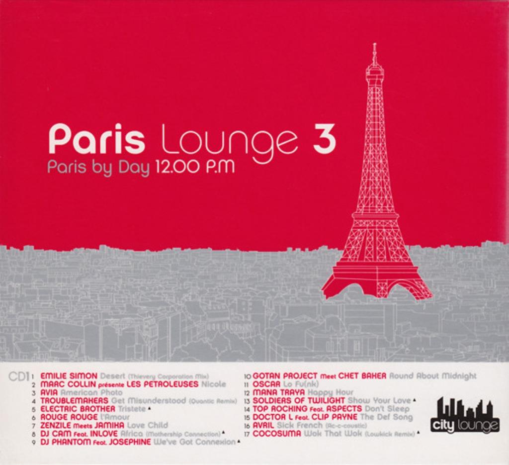 706 - PARIS - LOUNGE 3 - PARIS BY DAY 12.00 PM - 2CD DIGIPAK, CD & DVD, CD | Dance & House, Envoi, Comme neuf, Musique d'ambiance ou Lounge