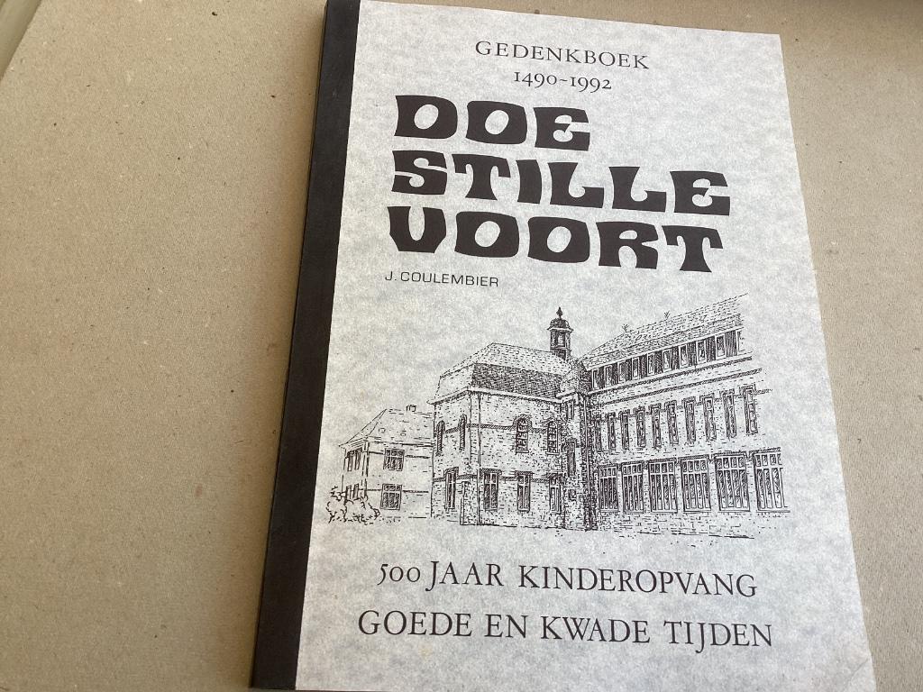 DOE STILLE VOORT. Gedenkboek 1490-1992.  J.Coulembier, Boeken, Geschiedenis | Stad en Regio, Ophalen of Verzenden, Zo goed als nieuw
