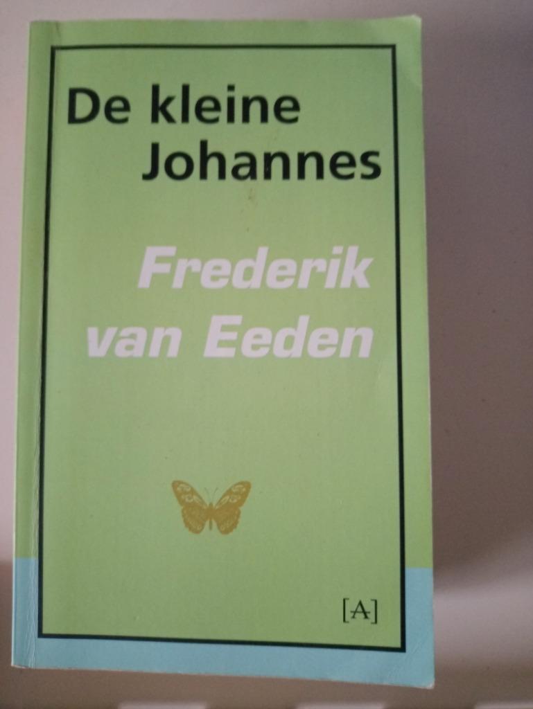 Frederik van Eeden - De Kleine Johannes, Boeken, Ophalen of Verzenden, Zo goed als nieuw, Willem Elsschot, België