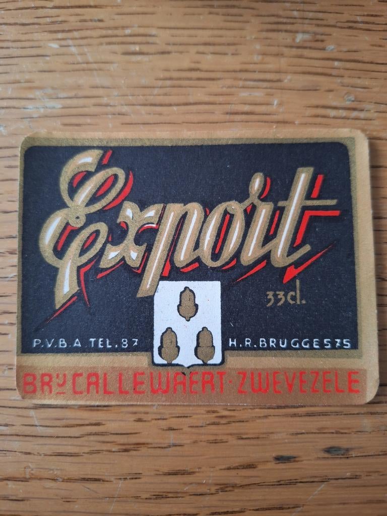 Oud bieretiket brouwerij Callewaert Zwevezele export, Ophalen of Verzenden, Zo goed als nieuw