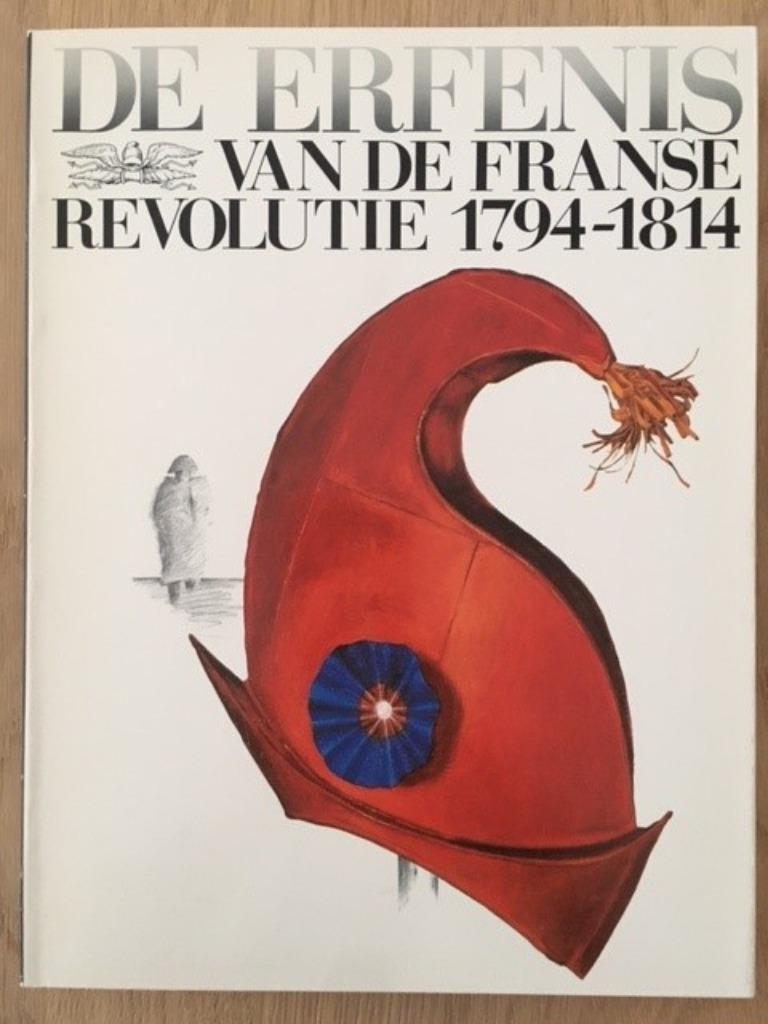 De erfenis van de Franse Revolutie, 1794-1814, ASLK, Boeken, Ophalen of Verzenden, Zo goed als nieuw