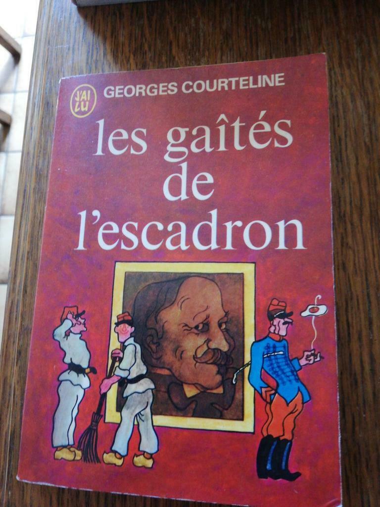 Les gîtes de l'escadron. Georges Courteline., Enlèvement ou Envoi, Comme neuf