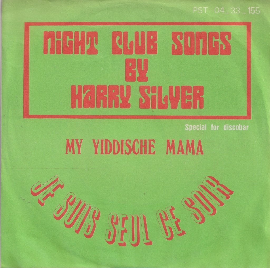 Harry Silver – My yiddische mama / Je suis seul ce soir, Ophalen of Verzenden, Gebruikt, 7 inch, Pop