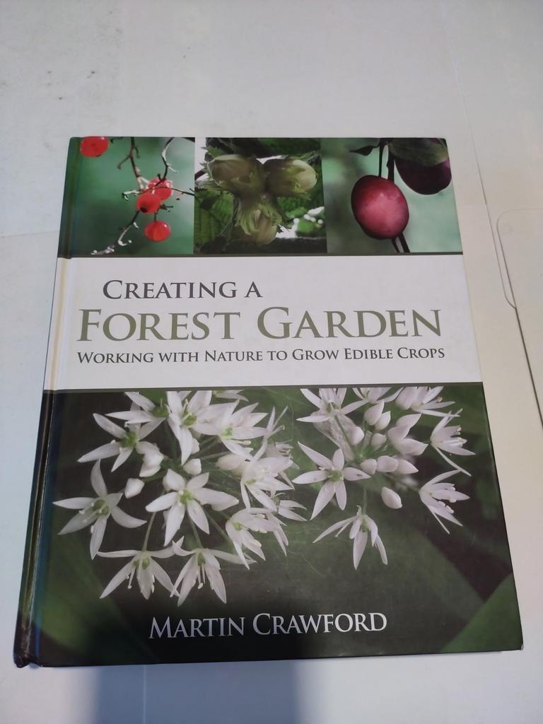 Creating a forest garden Martin Crawford voedslbossen engels, Verzenden