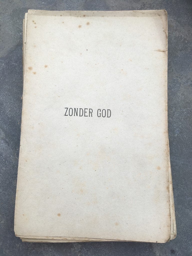 Zonder God door D.J. Renier Snieders - 1885 - schoolstrijd, Antiek en Kunst, Ophalen of Verzenden