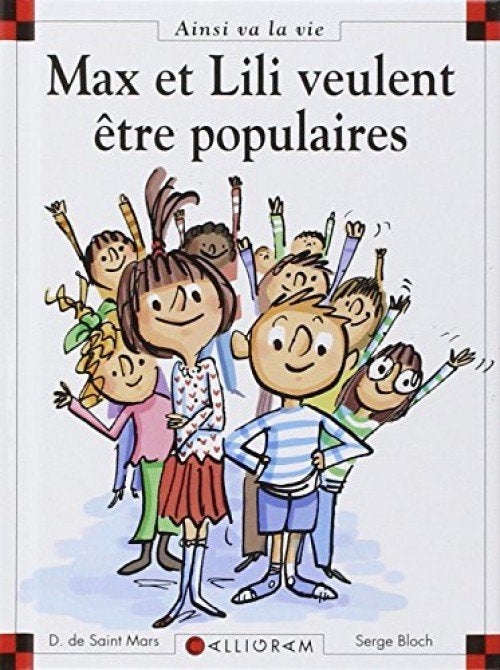 Ainsi va la vie, Max et Lili veulent être populaires T106 EO, Boeken, 5 of 6 jaar, Fictie algemeen, Jongen of Meisje, Nieuw