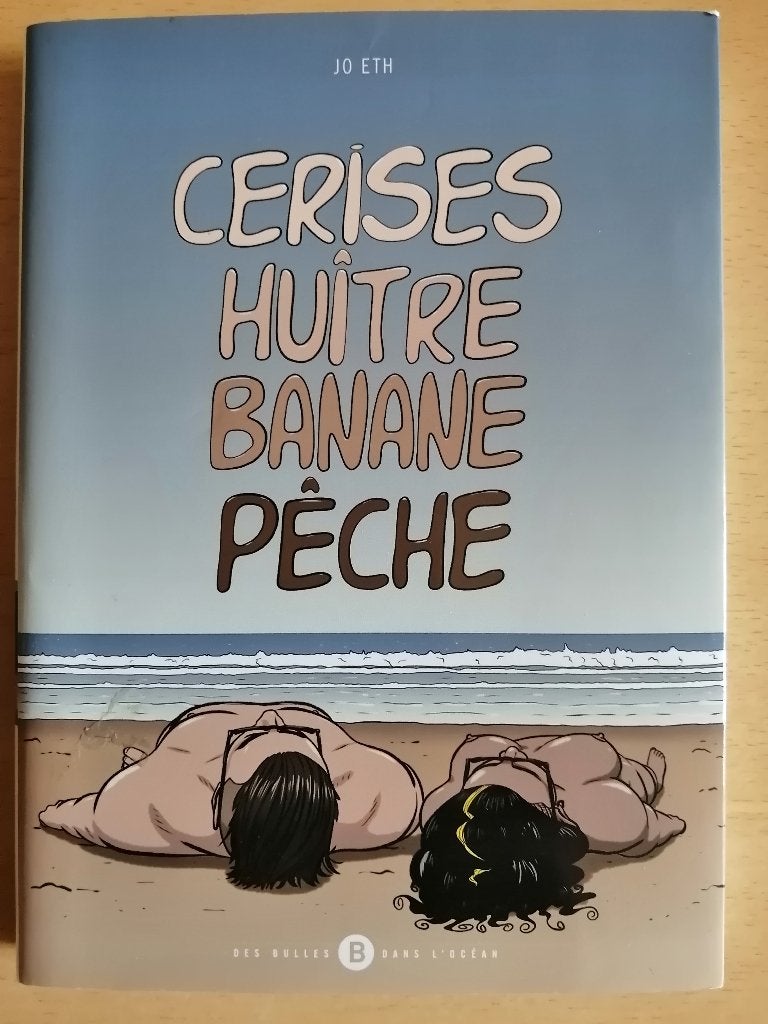 BD Adulte Cerises huître banane pêche de Jo Eth, Livres, Une BD, Enlèvement ou Envoi, Comme neuf
