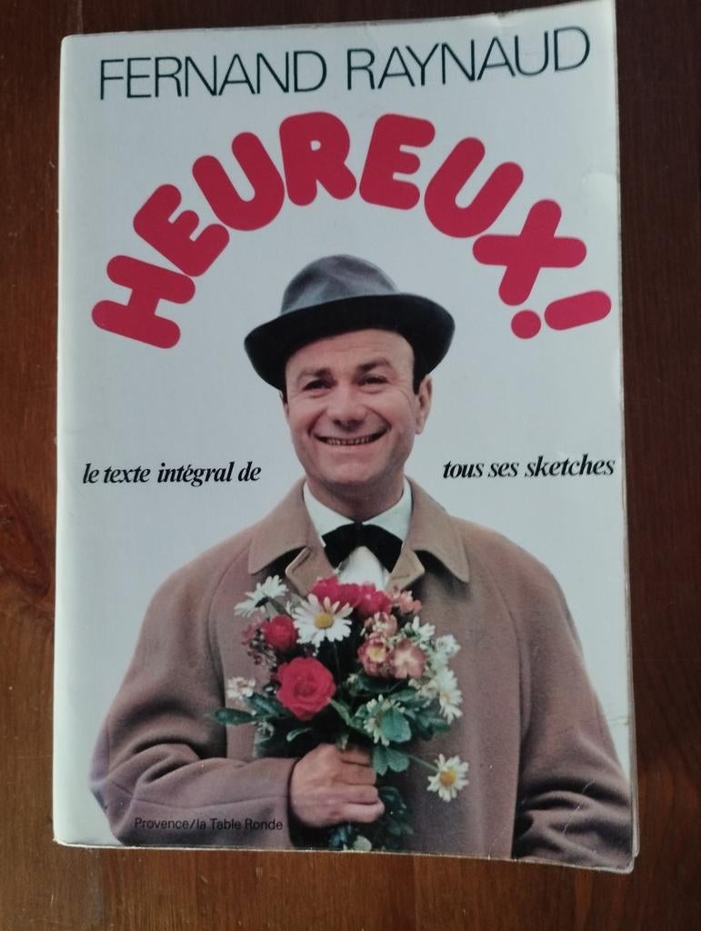 Fernand Raynaud : Heureux, Enlèvement ou Envoi