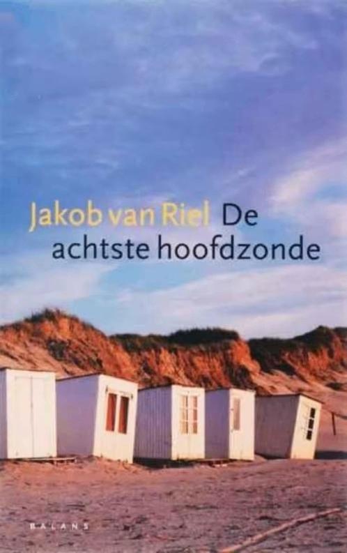 De achtste hoofdzonde / Jacob Van Riel, Ophalen of Verzenden, Zo goed als nieuw