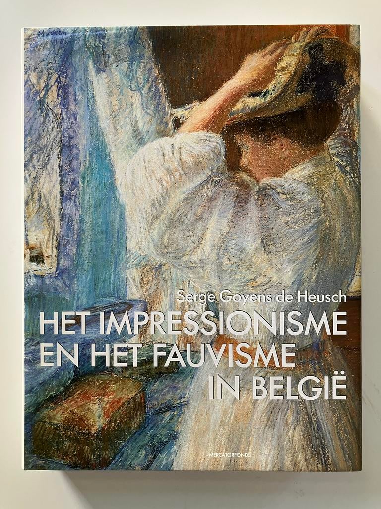 Het impressionisme en het fauvisme in België (Mercatorfonds), Ophalen, Zo goed als nieuw