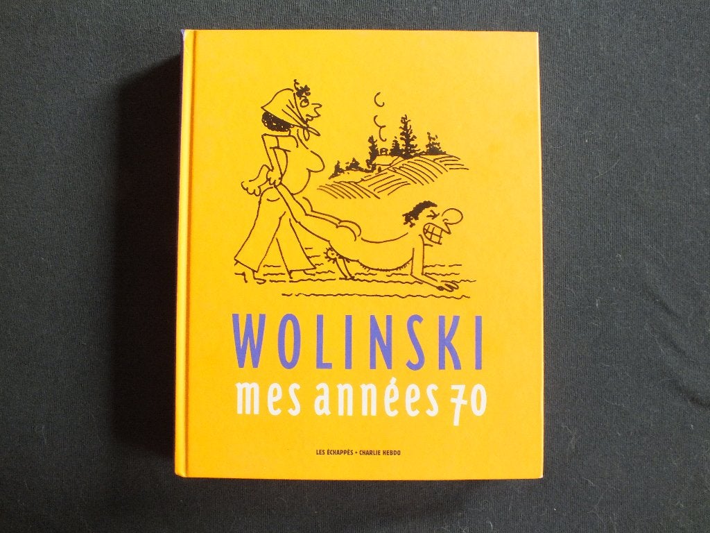 WOLINSKI. MES ANNES 7O (1 ALBUM EO) EDITIONS LES ECHAPPES, Boeken, Eén stripboek, WOLINSKI, Nieuw, Ophalen of Verzenden