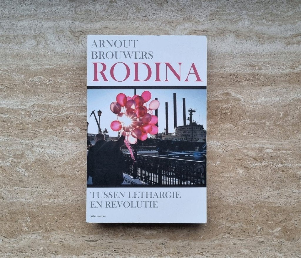 Rodina, Arnout Brouwers over toekomst van Rusland, Neuf, Envoi, Société, Arnout Brouwers